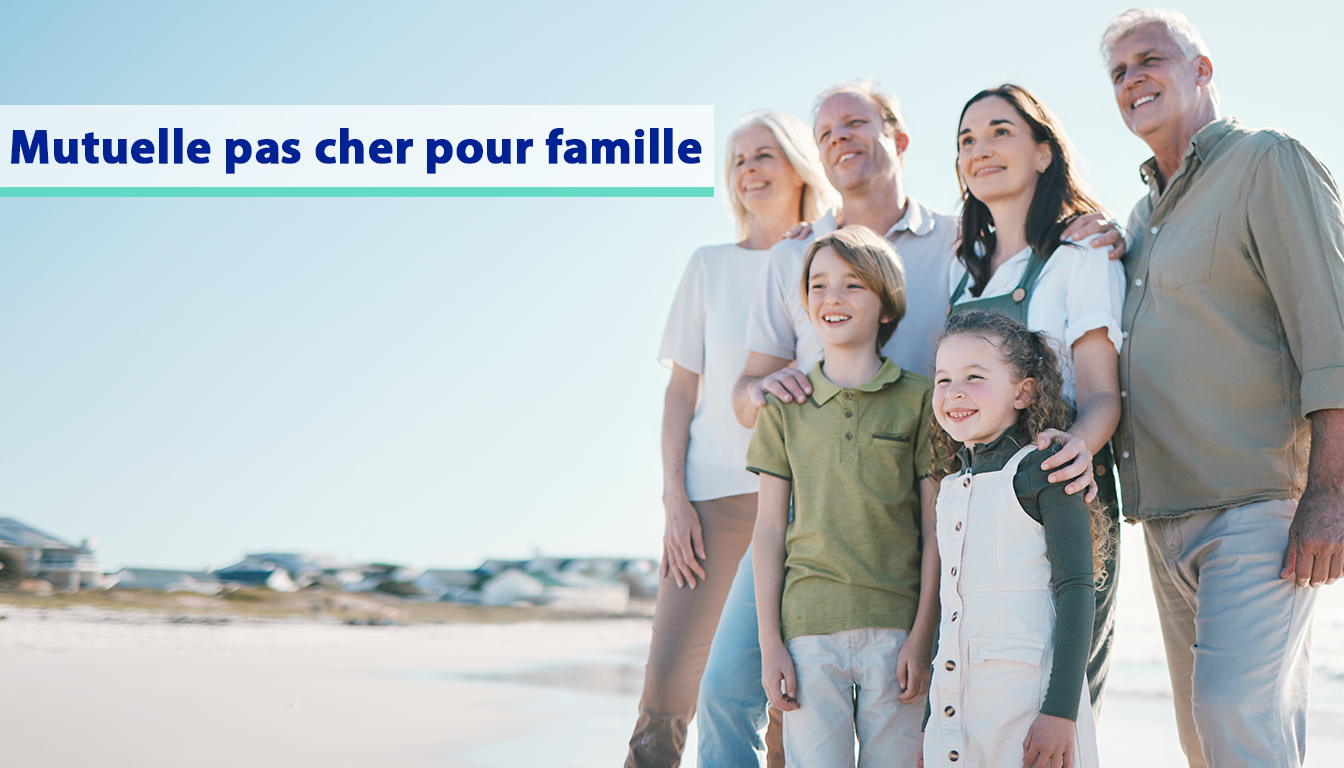 Mutuelle pas cher pour famille