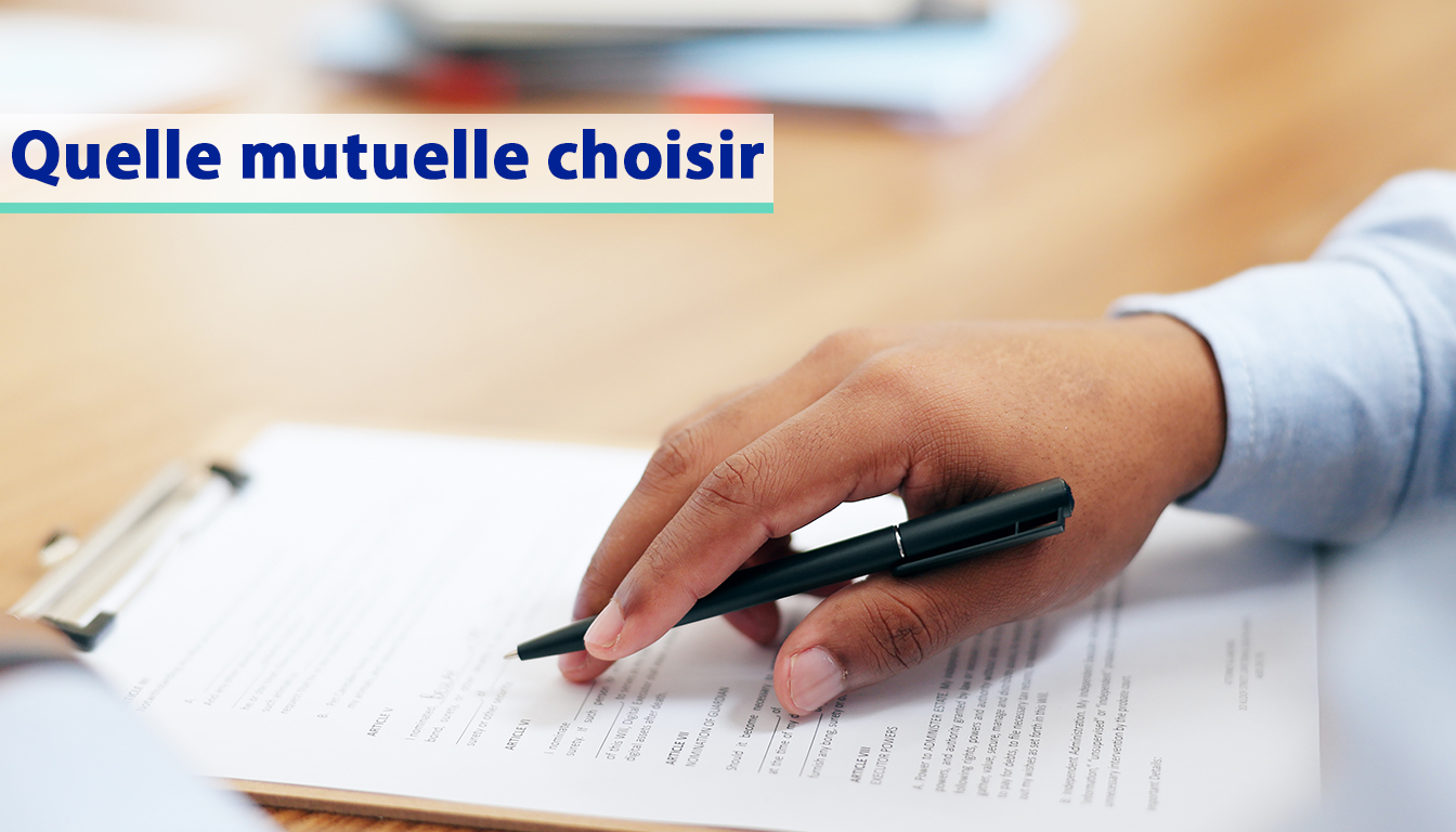 Quelle mutuelle choisir