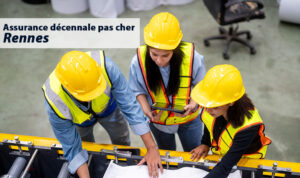 Assurance décennale pas cher Rennes