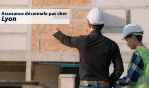 Assurance decennale pas cher lyon